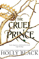 The cruel prince | The cruel prince #1 | Holly Black The cruel prince | The cruel prince #1 | Holly Black