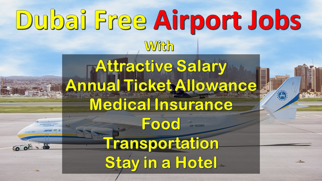Dubai Airport Hiring Staff 2020 Free Job In Dubai