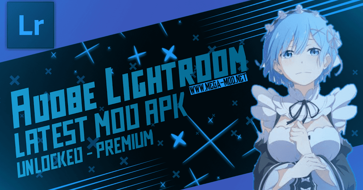 Adobe Lightroom CC MOD APK PREMIUM FULL PRESET Latest (V6 2 0) Adobe Lightroom CC MOD APK PREMIUM FULL PRESET Latest (V6 2 0)