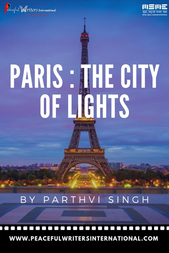Paris - the city of lights - peaceful writers international