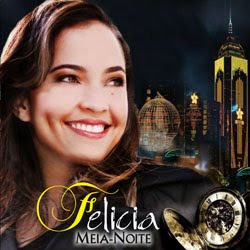 FELÍCIA – MEIA NOITE 2012