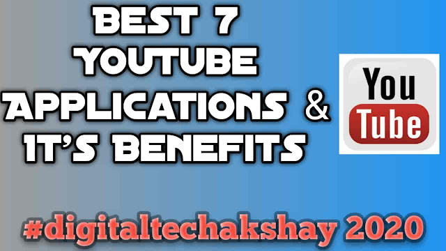 Best 7 YouTube Applications And Its Benefits, different types of youtube apps, youtube applications, best youtube related applications.