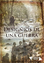 DESIGNIOS DE UNA GUERRA