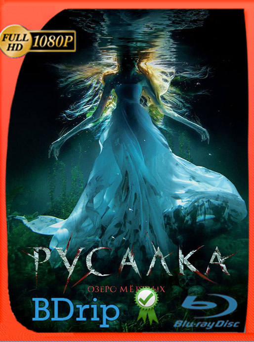 The Mermaid: Lake of the Dead (2018) BDRip 1080p Latino [Google Drive] Tomyly