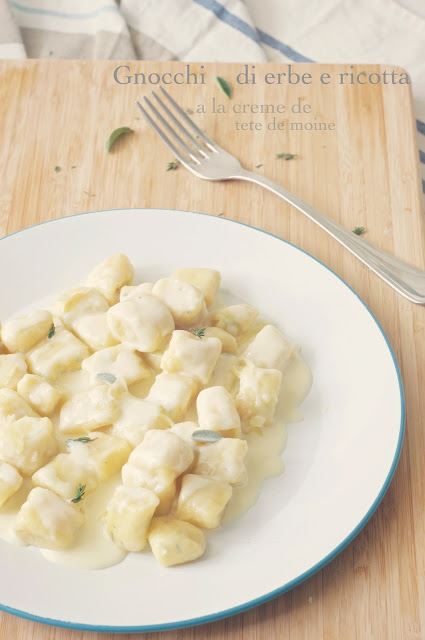 gnocchi di erbe e ricotta a la creme de tete de moine