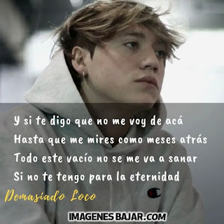 Fotos Paulo Londra Frases de canciones demasiado loco