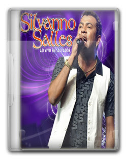 Silvanno Salles – Ao Vivo em Salvador – DVDRip AVI + RMVB Nacional