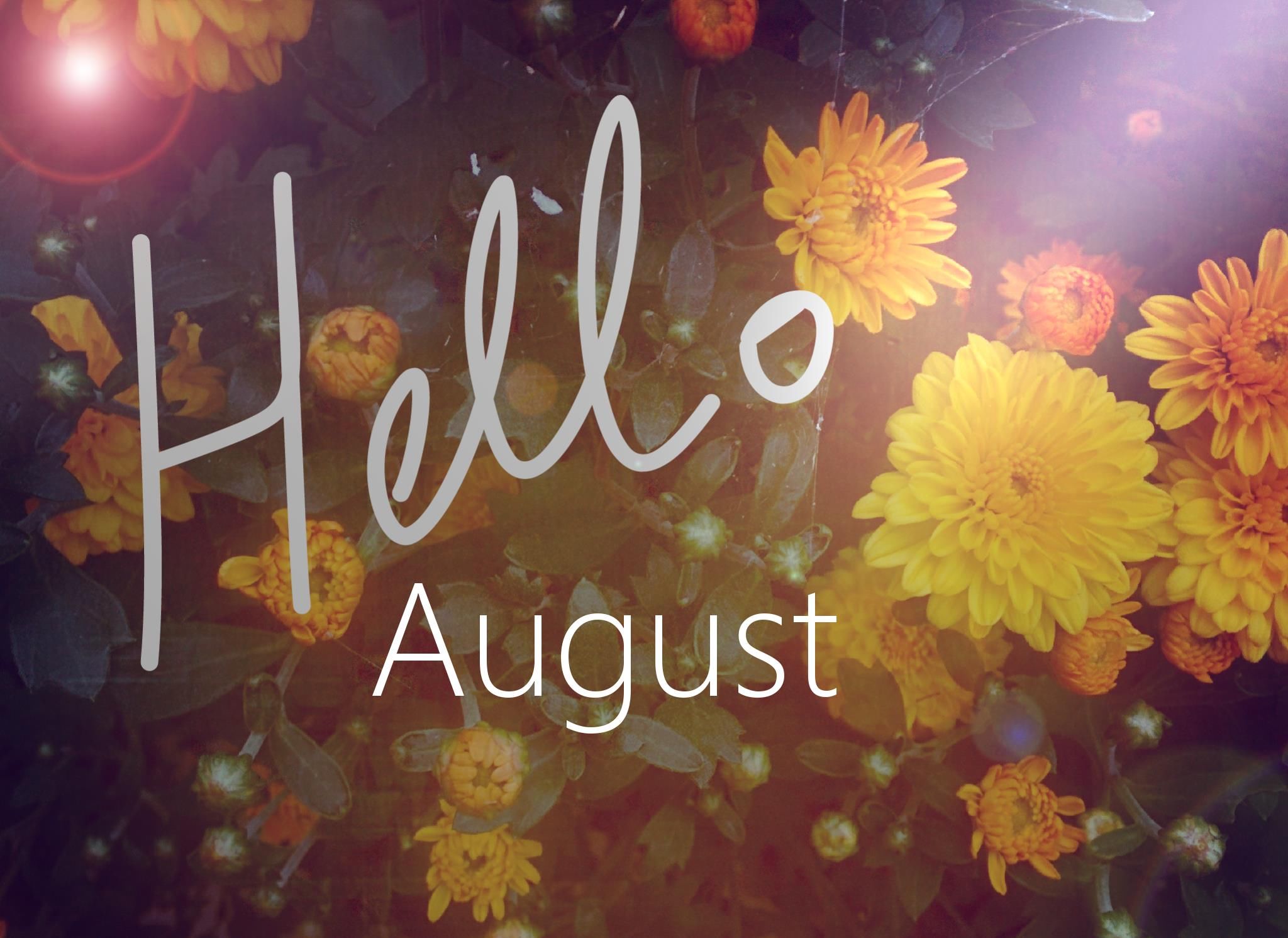 Заставка hello. Август надпись. Hello August картинки. August надпись. Привет август.
