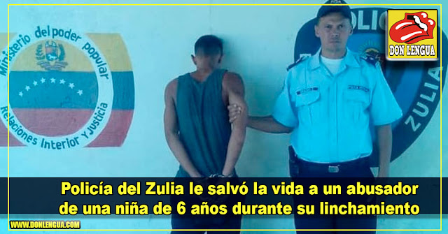 Policía del Zulia le salvó la vida a un abusador de una niña de 6 años durante un linchamiento