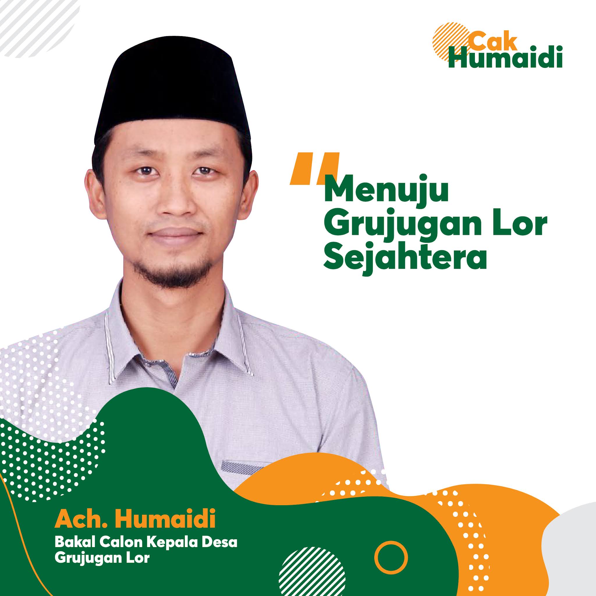 Desain Calon Kepala Desa Grujugan Lor - BUNG TOPEK