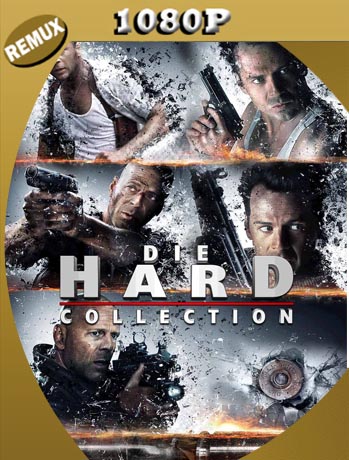 Duro de Matar (1988-2013) Colección REMUX [1080p] Latino [GoogleDrive] SXGO