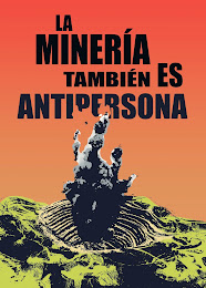 La minería también es antipersona