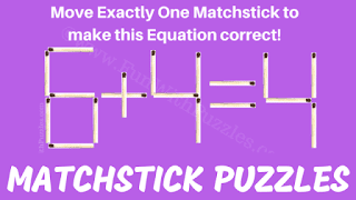 Move Exactly one matchstick to make the given maths equation correct