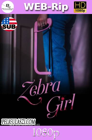 Zebra Girl (2021) HD WEB-Rip 1080p SUBTITULADA