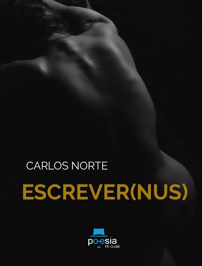 Escrever(nus), de Carlos Norte