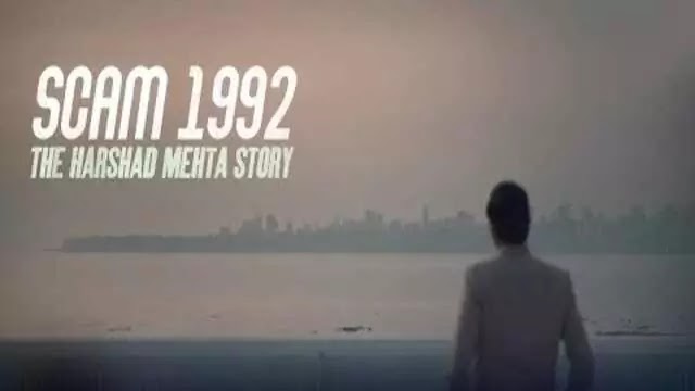 1992 Web Harshad Mehta Free Stream Scam 1992 The Harshad Mehta