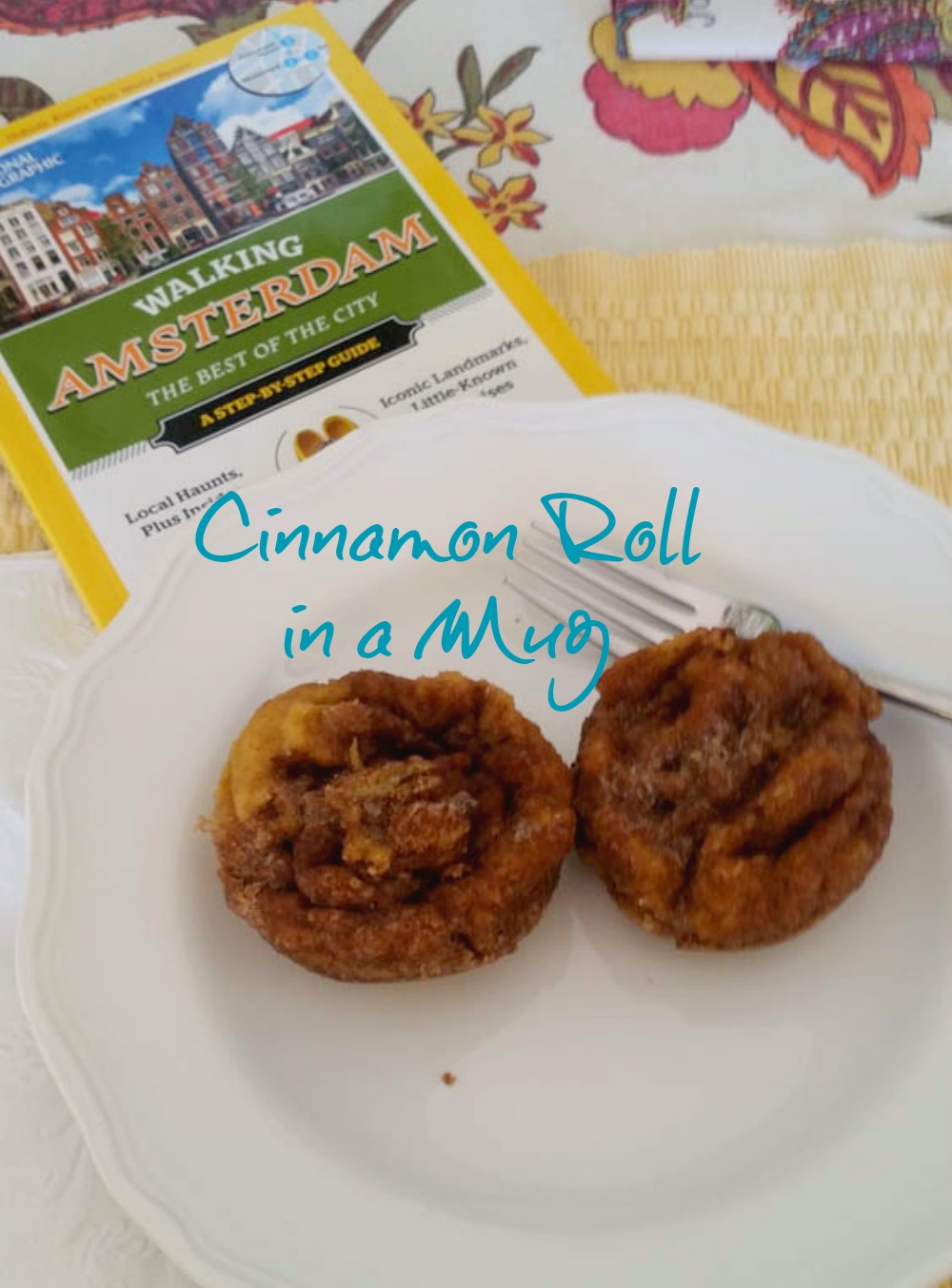 Adorned From Above Cinnamon Roll in a Mug Keto