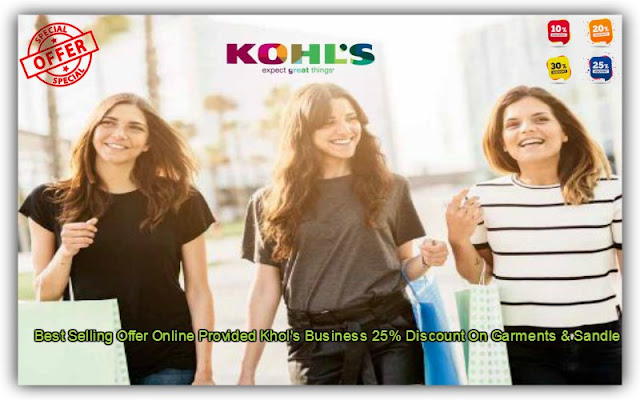 Best Selling Offer Online Provided Khol's Business 25% Discount On Garments