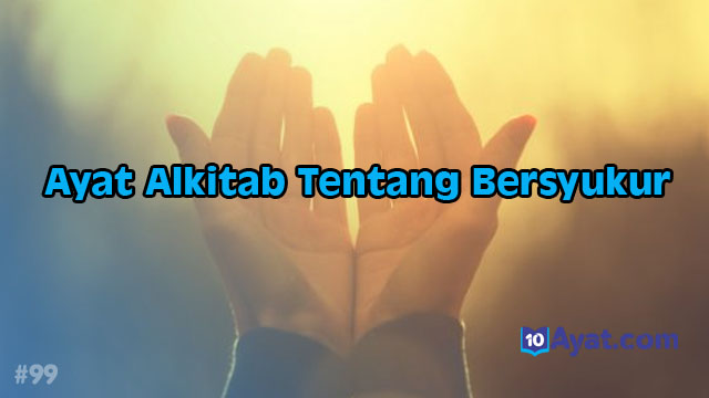 Ayat alkitab tentang bersyukur