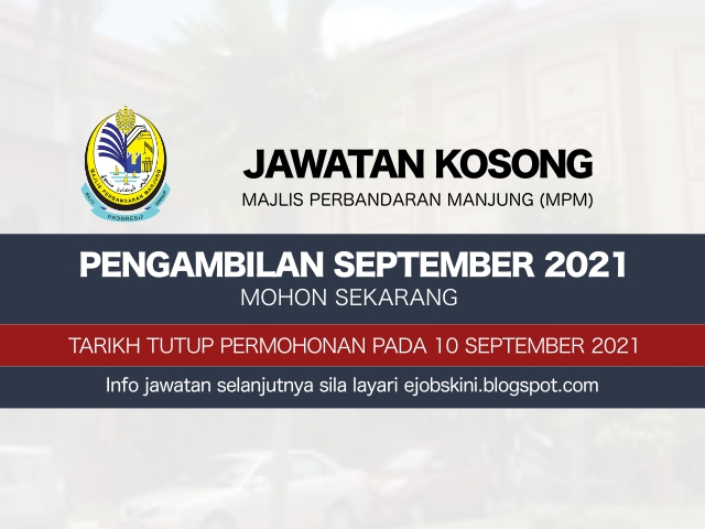 Jawatan Kosong Majlis Perbandaran Manjung (MPM) September 2021