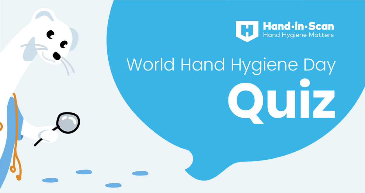 World Hand Hygiene Day Quiz