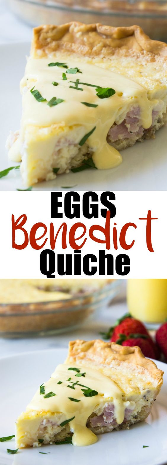 Eggs Benedict Quiche Recipe CUCINA DE YUNG
