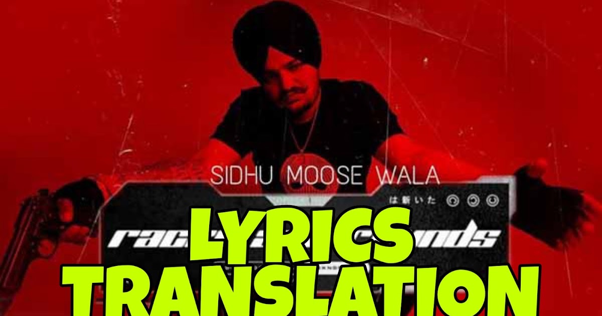 Racks And Rounds Lyrics Meaning/Translation in Hindi Sidhu Moose Wala