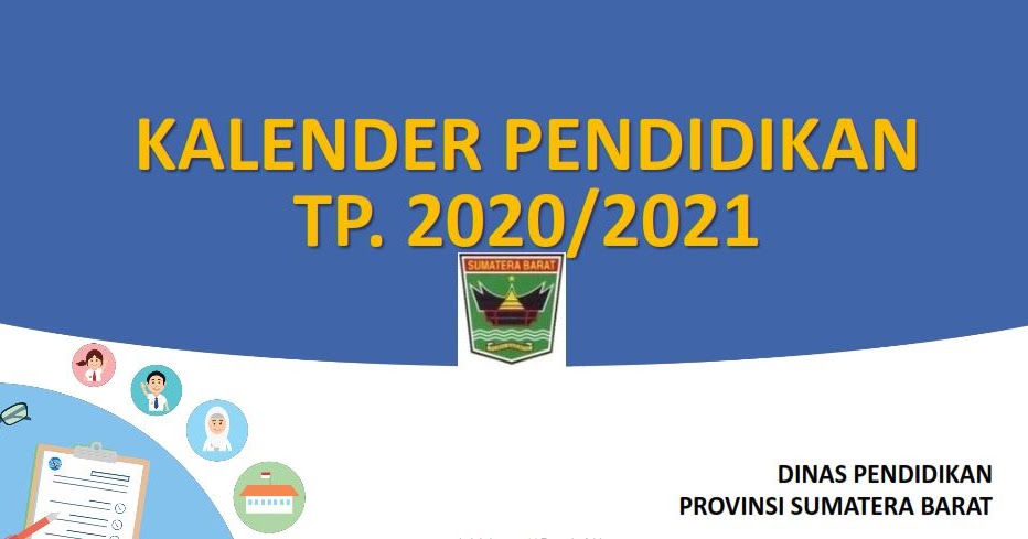 Kalender Pendidikan Tahun Pelajaran 2020 2021 Sumatera Barat Sekolahdasar Net