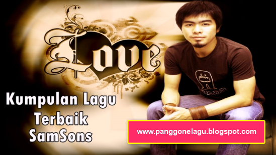 Download Lagu Mp3 Samsons Terbaru Dan Terpopuler Full