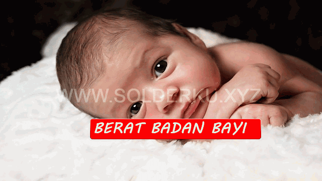 Berat Badan Ideal Bayi 