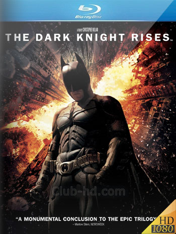 Batman: The Dark Knight Rises (2012) IMAX 1080p BDRip Dual Latino-Inglés [Subt. Esp-Ing] (Thriller. Acción. Drama)