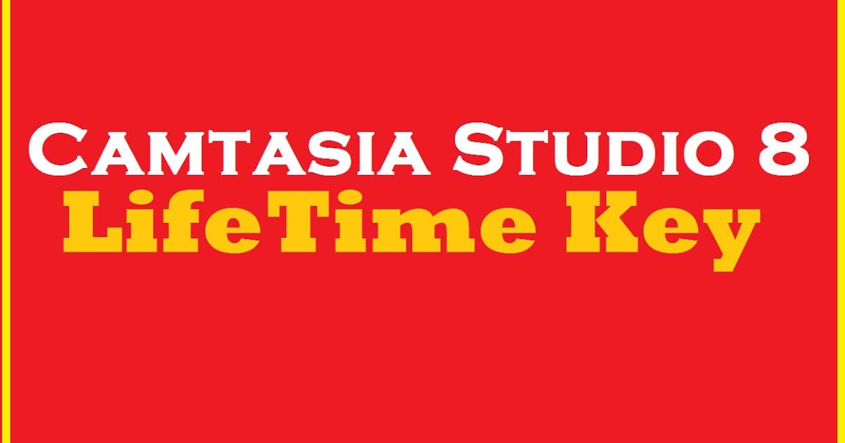 Camtasia Studio 8 Key And Name Generator Camtasia Studio 8 Key And Name Generator