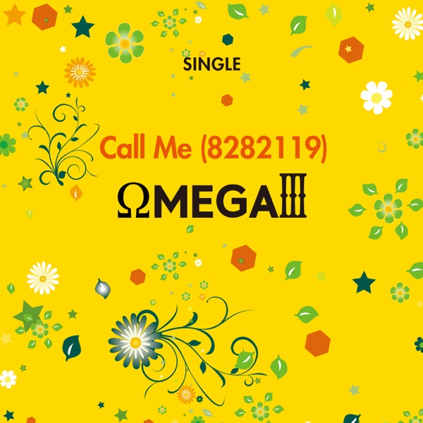 OMEGA Ⅲ – Call Me (8282119) (IMITATION X OMEGA Ⅲ) – Single