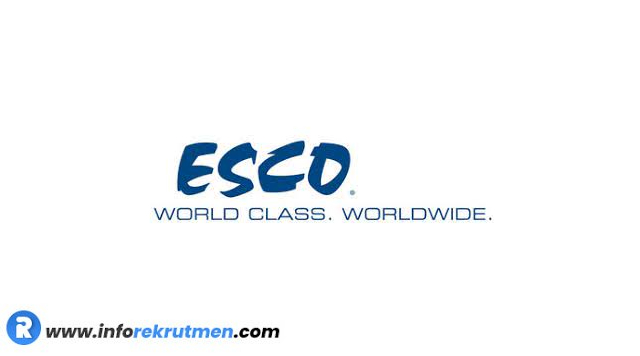 Rekrutmen Terbaru PT ESCO BINTAN INDONESIA Tahun 2021