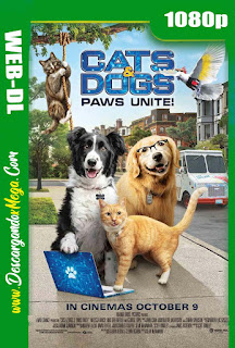 Como perros y gatos 3 ¡Todos a una! (2020) HD 1080p Latino
