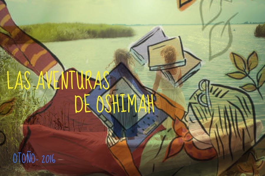 Las aventuras de Oshimah 