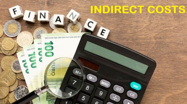 Pengertian Dan Cara Menghitung Indirect Cost (Biaya Tidak Langsung