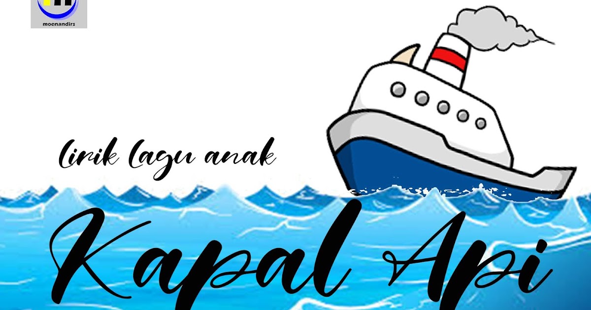 Lirik Lagu Anak Kapal Api Catatan Rully Moenandir