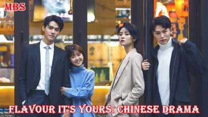 Flavor It S Yours 看见味道的你 Synopsis And Cast C Drama Full
