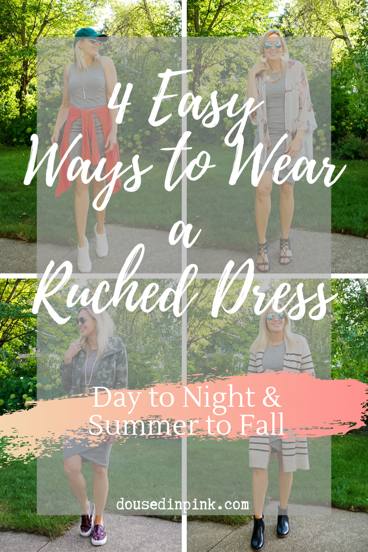 4 Ways to Wear a Ruched Dress | Summer to Fall - Doused in Pink