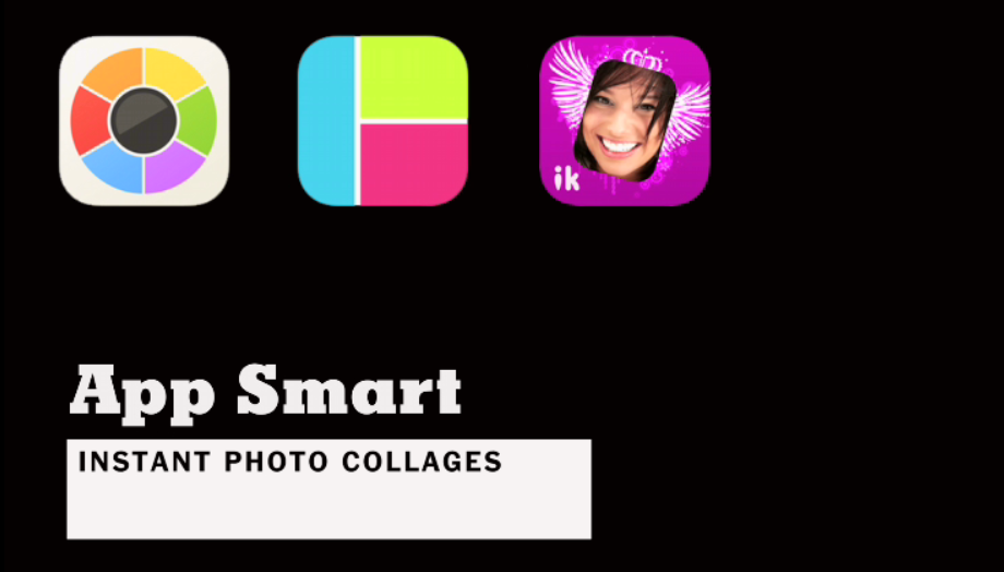  App Smart | Instant Photo Collages [video]