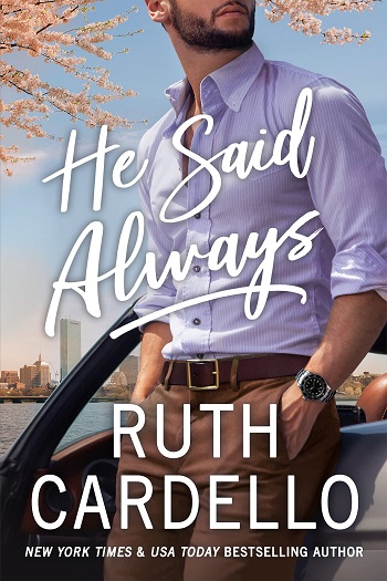 He Said Always by Ruth Cardello