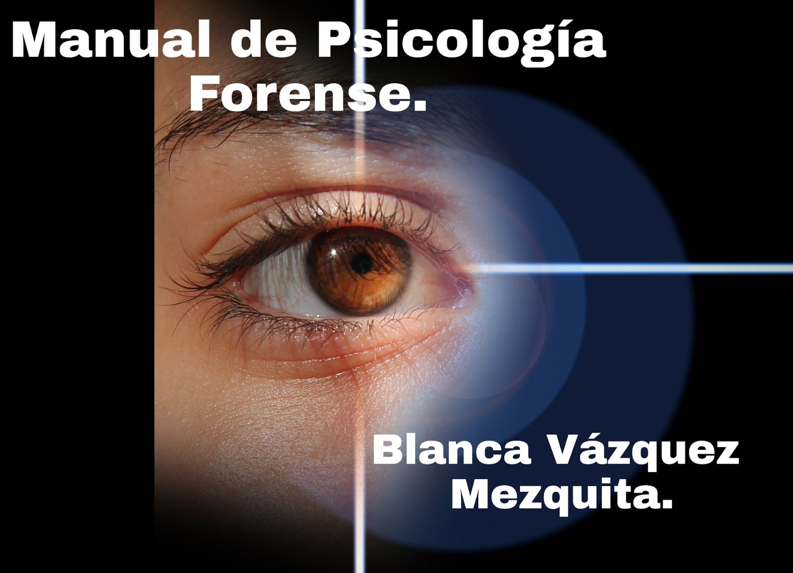 Manual de Psicología forense de Blanca Vazquez. PDF