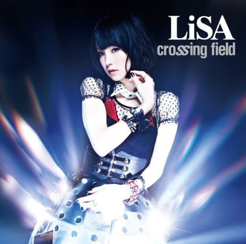 SiddeLyricsLirik Lagu crossing field - LiSA dan Terjemahan