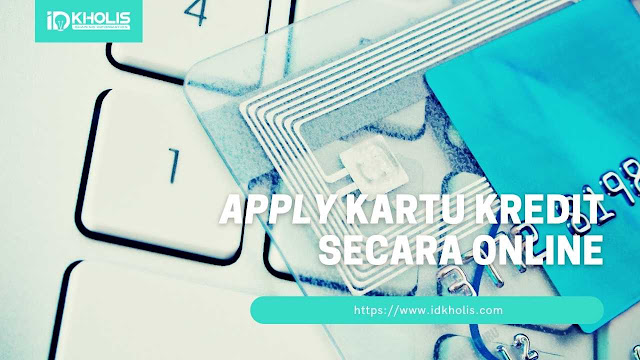 Apply Kartu Kredit Secara Online Apply Kartu Kredit Secara Online