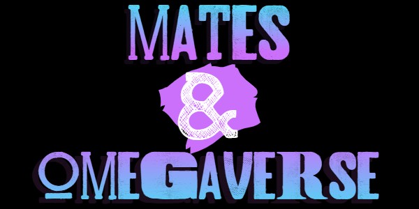 Mates & Omegaverse