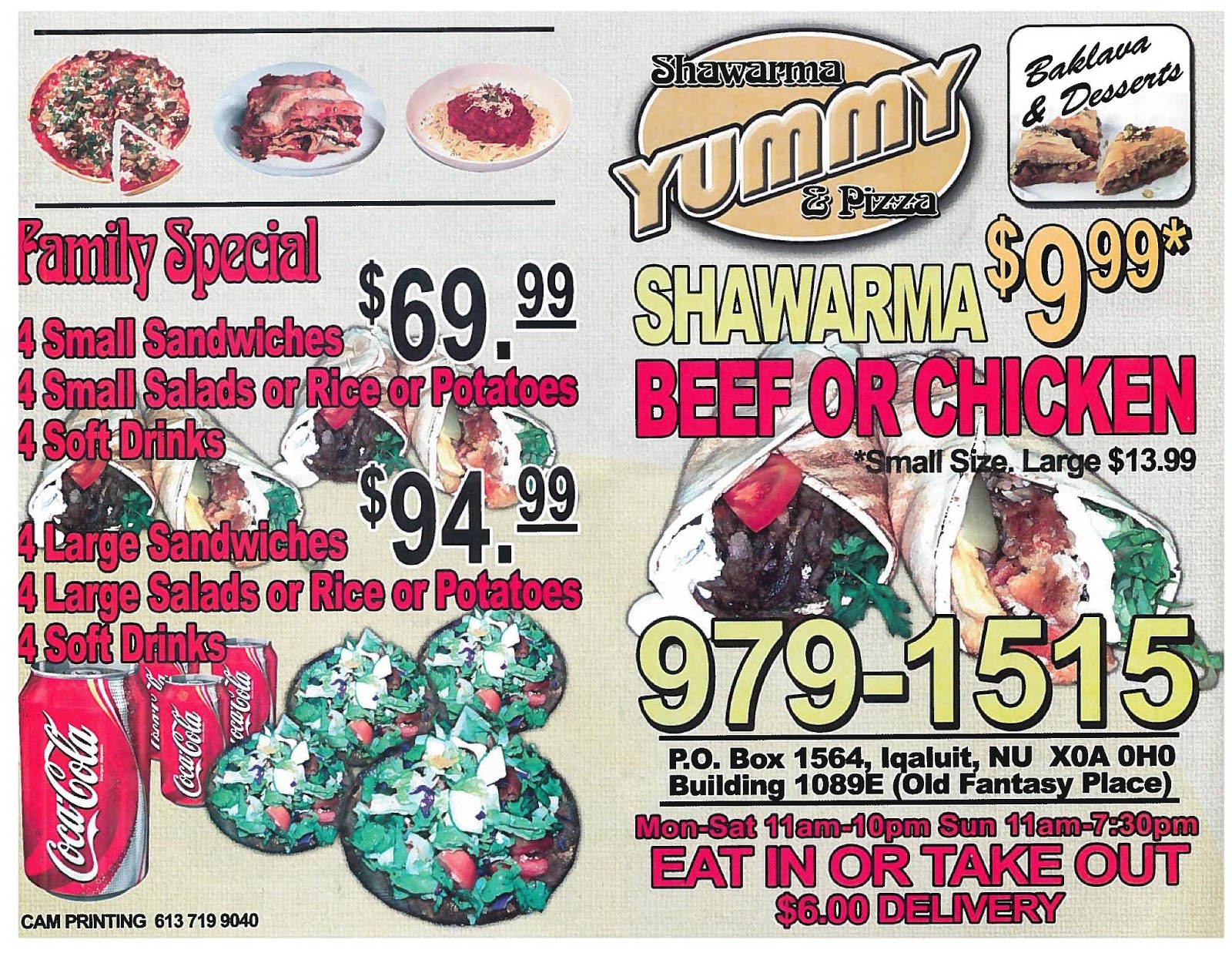 Chilling in Nunavut Iqaluit Menus The Snack & Yummy Shawarma