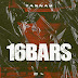AUDIO | Tannah - 16 BARS | Mp3 DOWNLOAD