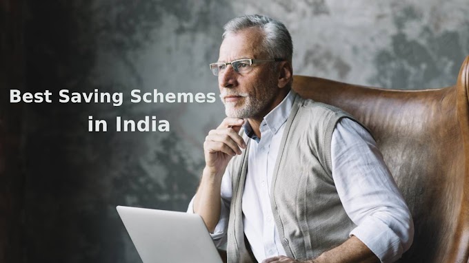 Best Saving Schemes in India