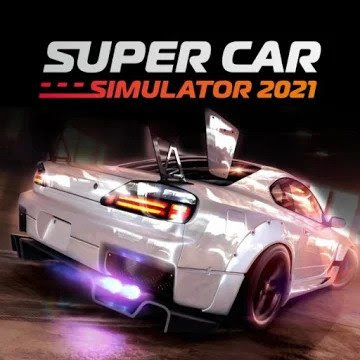 Super Car Simulator 2021 MOD (Unlimited Money) APK